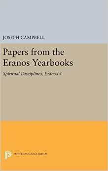 Papers from the Eranos Yearbooks, Eranos 4: Spiritual Disciplines
