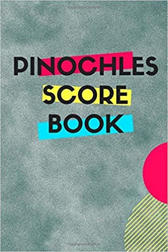 Pinochles Score Book: Scoring Card Books for Board Games & Sports Pocket size Scoring Sheet Notebook