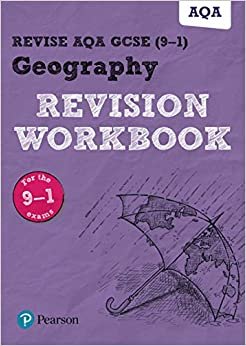 Revise AQA GCSE Geography Revision Workbook: for the 9-1 exams (Revise AQA GCSE Geography 16)