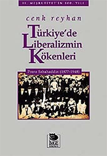 Türkiye'de Liberalizmin Kökenleri indir
