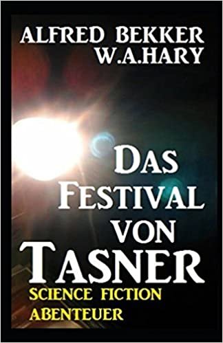 Das Festival von Tasner