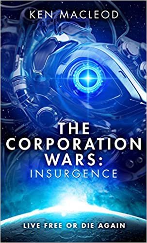 The Corporation Wars: Insurgence (Second Law Trilogy) indir