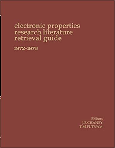 Electronic Properties Research Literature Retrieval Guide 1972-1976