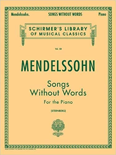 Felix Mendelssohn Songs Without Words Pf (Schirmer's Library of Musical Classics) indir