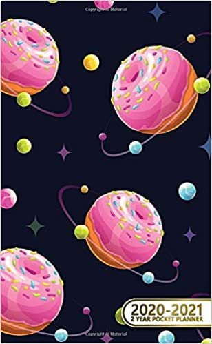 2020-2021 Pocket Planner: Cute Donut & Galaxy Two-Year (24 Months) Monthly Pocket Planner & Agenda | 2 Year Organizer with Phone Book, Password Log & Notebook