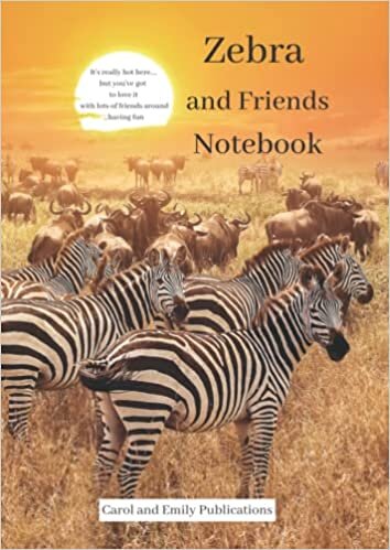 Zebra and Friends Notebook: A Beautiful Notebook, "Safari-Kenya" on Back Cover. Wide-Ruled Pages, with Decorative Borders. Mix of Zebra images in the ... Promotional Tourism, General Notes, and Gifts