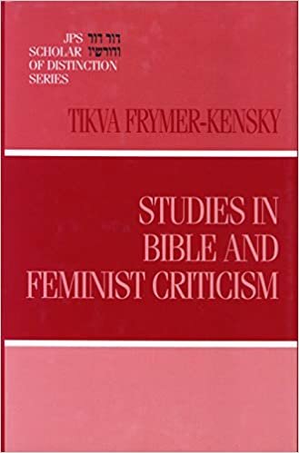 Studies in Bible and Feminist Criticism (A JPS Scholar of Distinction Book)