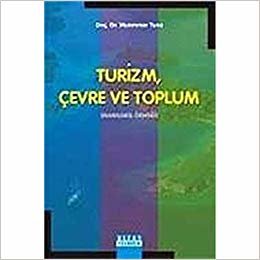 Turizm, Çevre ve Toplum: Marmaris Örneği