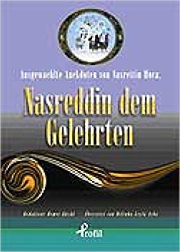 Ausgewaehlte Anekdoten von Nasrettin Hoca, Nasreddin Dem Gelehrten indir