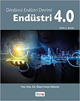 Endüstri 4.0: Dördüncü Endüstri Devrimi