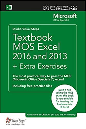 Textbook MOS Excel 2016 and 2013 + Extra Exercises (Computer Books)