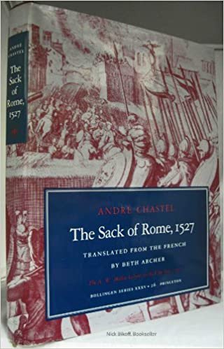 The Sack of Rome: 1527 (The A.W. Mellon Lectures in the Fine Arts, 1977)
