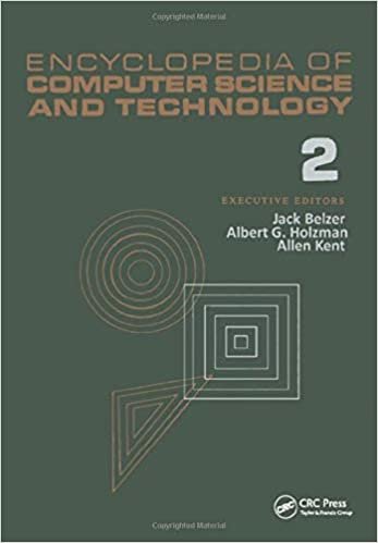 Encyclopedia of Computer Science and Technology: Volume 2 - AN/FSQ-7 Computer to Bivalent Programming by Implicit Enumeration: Vol 2 (Encyclopedia of Computer Science & Technology)