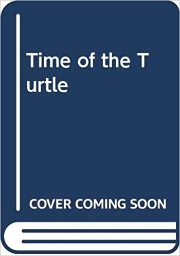 Time of the Turtle