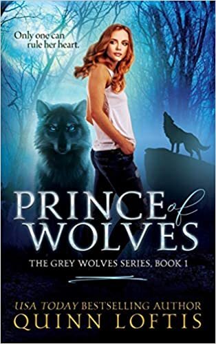 Prince of Wolves: Book 1 of the Grey Wolves Series indir