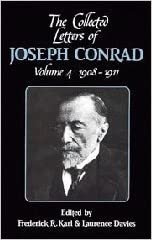 The Collected Letters of Joseph Conrad: Volume 4 (The Cambridge Edition of the Letters of Joseph Conrad)
