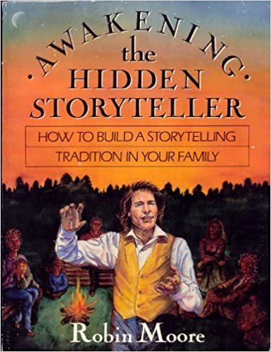 AWAKENING HIDDEN STRYT: How to Build a Storytelling Tradition in Your Family