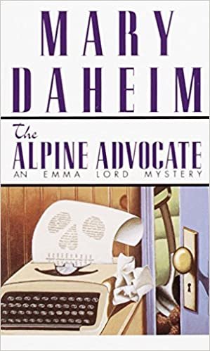 Alpine Advocate (Emma Lord Mysteries (Paperback))