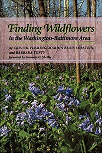 Finding Wildflowers in the Washington-Baltimore Area (Johns Hopkins Paperback)