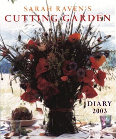 Sarah Raven's Cutting Garden Diary 2003 indir