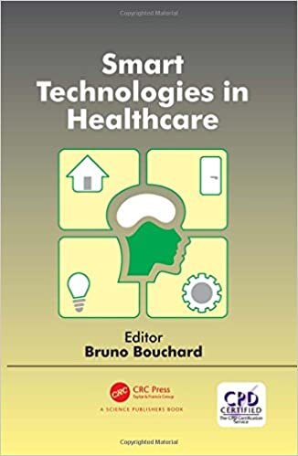 Bouchard, B: Smart Technologies in Healthcare