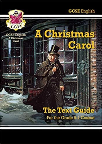 Grade 9-1 GCSE English Text Guide - A Christmas Carol (CGP GCSE English 9-1 Revision) indir