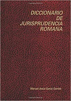 Diccionario de la Jurisprudencia Romana