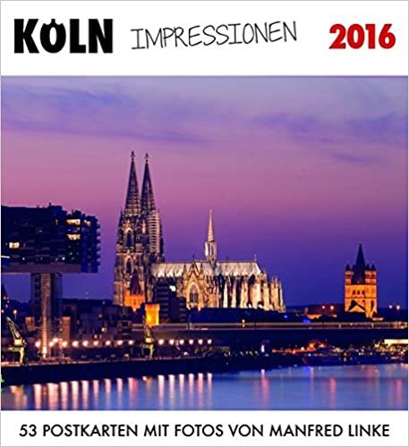 Köln Impressionen 2016