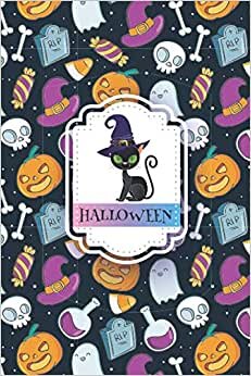 Halloween: Cat Witch Notebook Journal Cute Gift for Halloween, 100 Monster Decorations Interior, Elegant Cover, Lined 100 Pages of High Quality, 6"x9" Lightweight and Compact, Premium Matte Finish