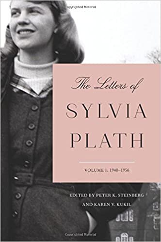 The Letters of Sylvia Plath Volume 1: 1940-1956