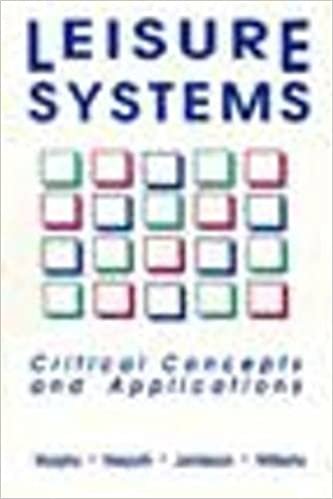 LEISURE SYSTEMS: Critical Concepts and Application