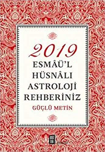 2019 Esmaü'l Hüsnalı Astroloji Rehberiniz indir