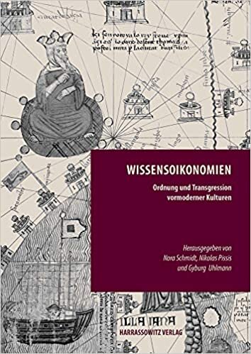 Wissensoikonomien: Ordnung und Transgression vormoderner Kulturen (Episteme in Bewegung.: Beiträge zu einer transdisziplinären Wissensgeschichte): 18 indir