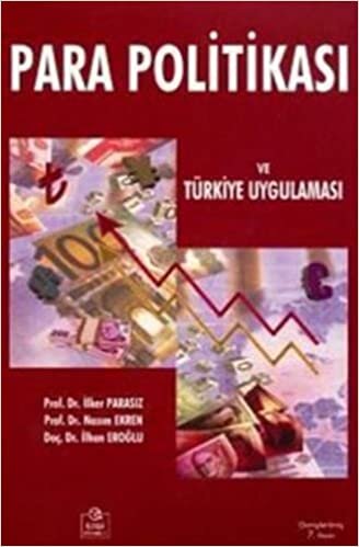 Para Politikası ve Türkiye Uygulaması