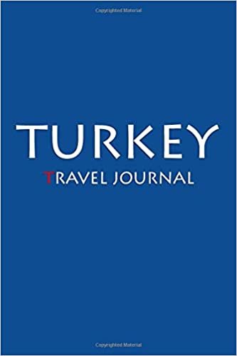 Travel Journal Turkey: Notebook Journal Diary, Travel Log Book, 100 Blank Lined Pages, Perfect For Trip, High Quality Planner