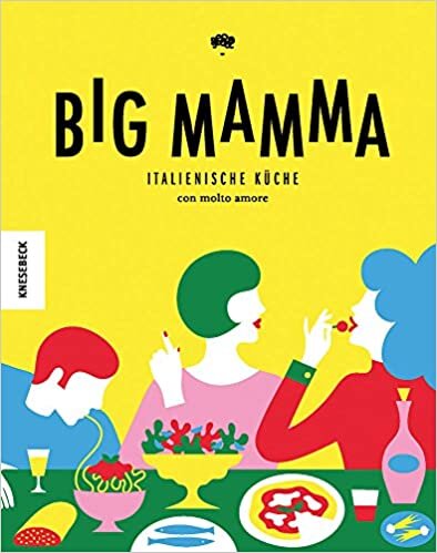 Big Mamma: Italienische Küche con molto amore