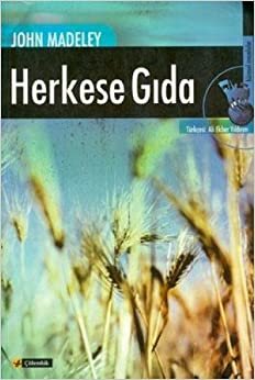 HERKESE GIDA: Yeni Bir Tarım İhtiyacı