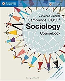 Cambridge IGCSE® Sociology Coursebook (Cambridge International IGCSE)