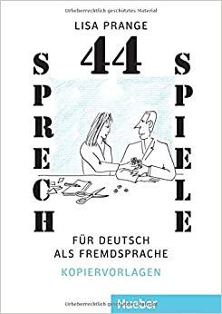 44 Sprechspiele fur Deutsch als Fremdsprache
