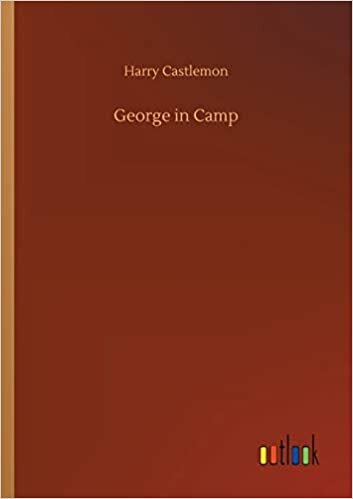 George in Camp