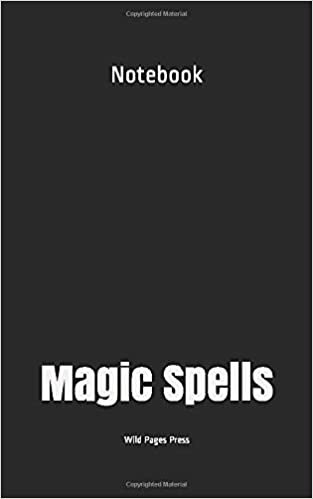 Notebook: Magic Spells