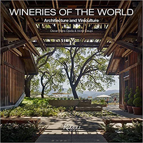 Wineries of the World: Architecture and Viniculture indir