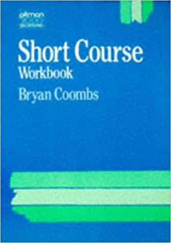 Pitman 2000 Shorthand Short Course Workbook: Shorthand Course