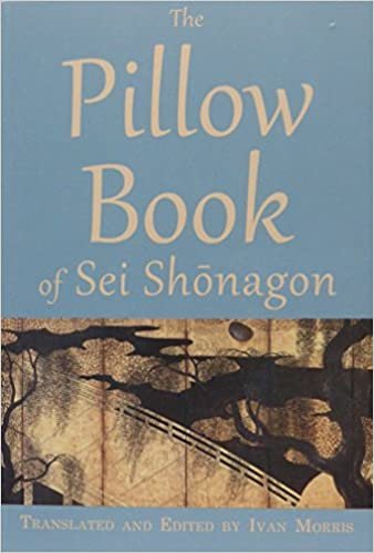The Pillow Book of SEI Shōnagon (Translations from the Oriental Classics)