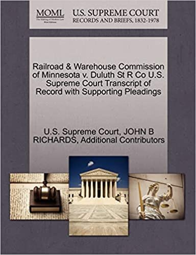 Railroad & Warehouse Commission of Minnesota v. Duluth St R Co U.S. Supreme Court Transcript of Record with Supporting Pleadings
