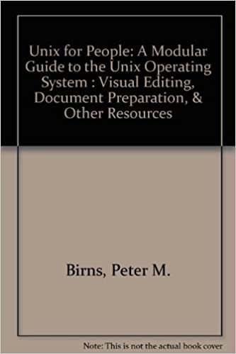 Unix for People: A Modular Guide to the Unix Operating System : Visual Editing, Document Preparation and Other Resources: A Modular Guide to the Unix ... Document Preparation, & Other Resources indir