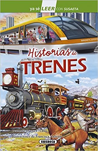 Historias de trenes (Ya sé LEER con Susaeta - nivel 2) indir