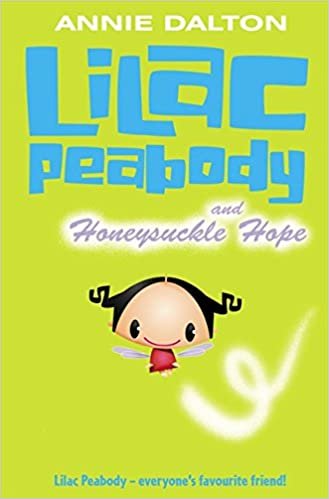 Lilac Peabody and Honeysuckle Hope (Roaring Good Reads) indir