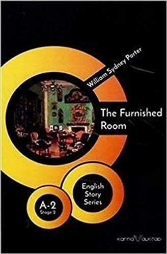 The Furnished Room - English Story Series: A - 2 Stage 2