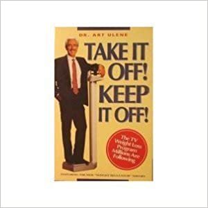 Take It Off! Keep It Off! (Health S.)